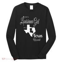 Louisiana Girl In A Texas World Long Sleeve Shirt thumb 0