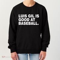 Luis Gil Is Good At Baseball Women's Sweatshirt thumb 0
