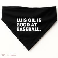 Luis Gil Is Good At Baseball USA-Made Doggie Bandana thumb 0