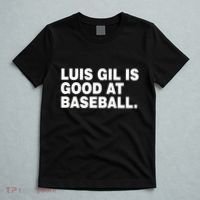 Luis Gil Is Good At Baseball T-Shirt thumb 5
