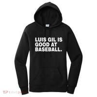 Luis Gil Is Good At Baseball Women's Hoodie thumb 0