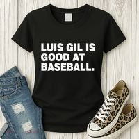 Luis Gil Is Good At Baseball Women's T-Shirt thumb 3