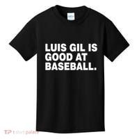 Luis Gil Is Good At Baseball Kids T-Shirt thumb 0