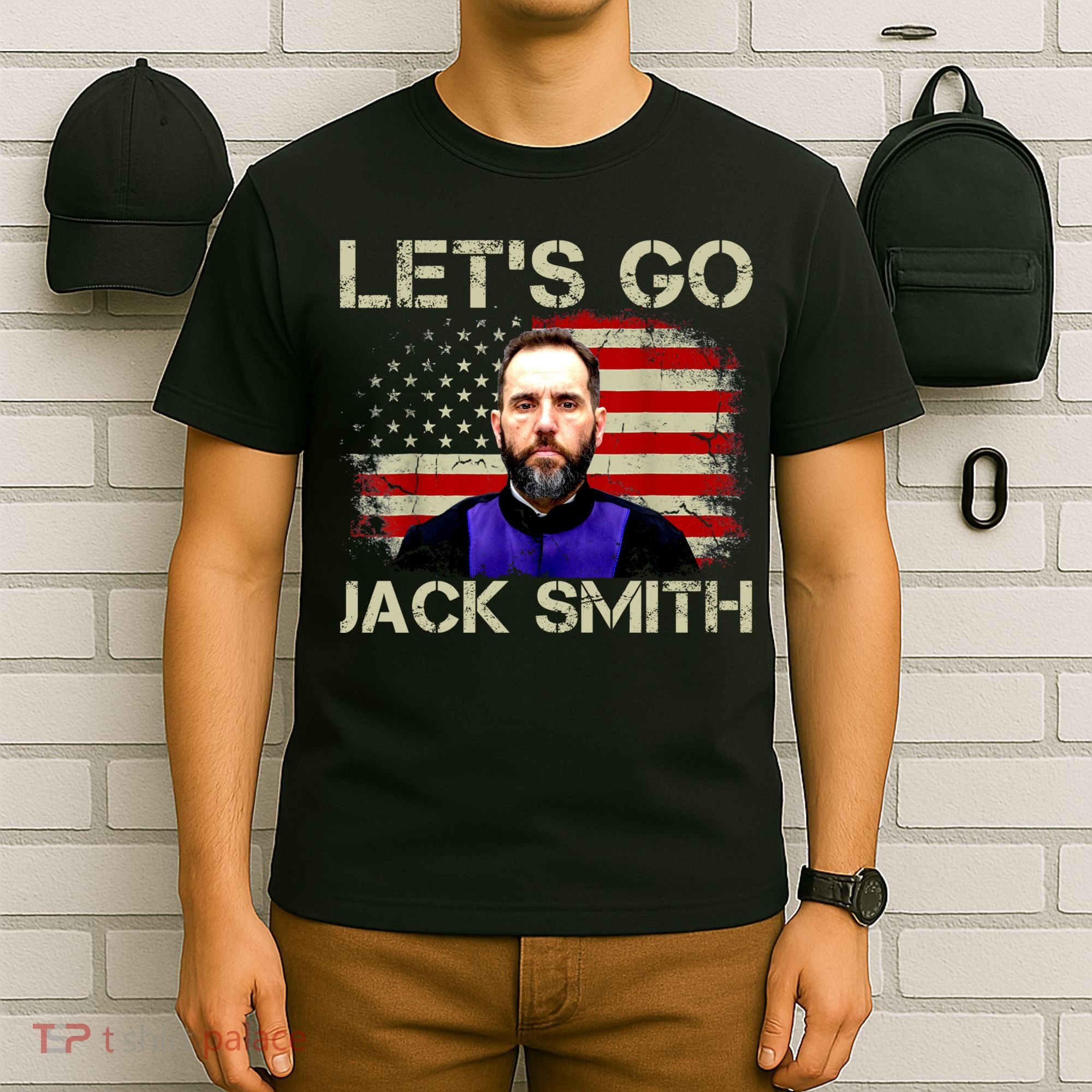 Lets Go Jack Smith For President USA Flag T-Shirt