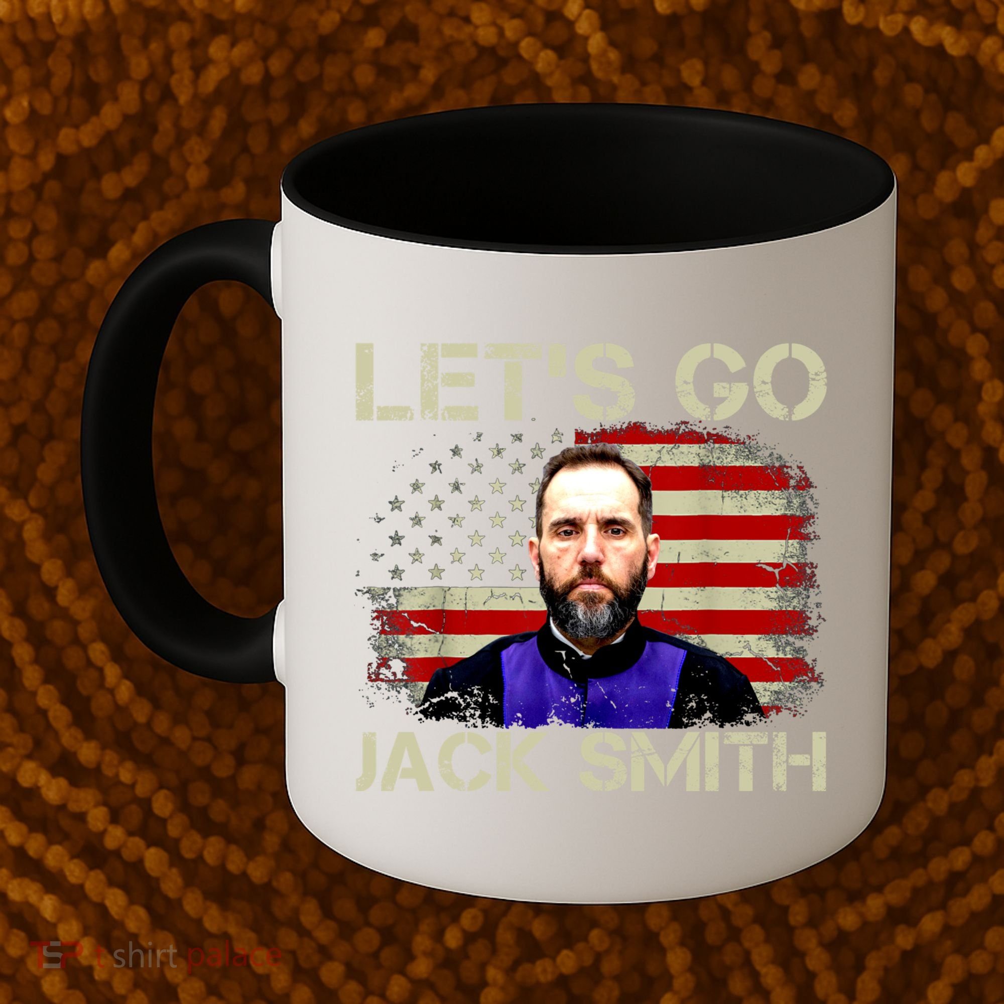 Lets Go Jack Smith For President USA Flag Coffee Mug