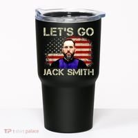 Lets Go Jack Smith For President USA Flag Tumbler thumb 0