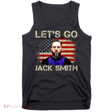 Lets Go Jack Smith For President USA Flag Tank Top