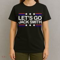 Lets Go Jack Smith For President T-Shirt thumb 4