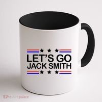Lets Go Jack Smith For President Coffee Mug thumb 1