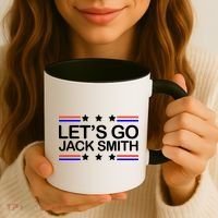 Lets Go Jack Smith For President Coffee Mug thumb 3