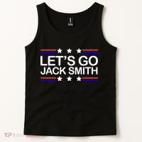 Lets Go Jack Smith For President Tank Top thumb 2