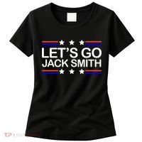 Lets Go Jack Smith For President Women's T-Shirt thumb 0
