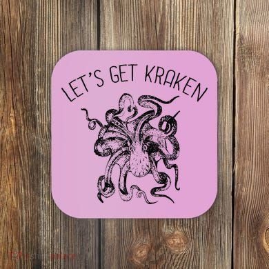 LetS Get Kraken Giant Squid Octopus Funny Pun Coaster