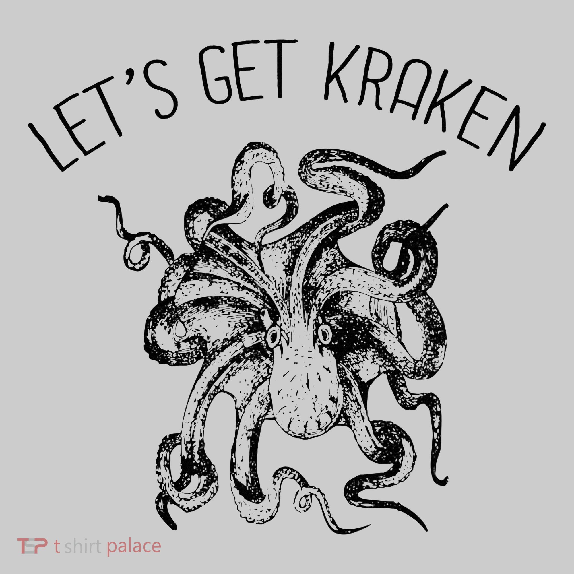 LetS Get Kraken Giant Squid Octopus Funny Pun Kids Tie-Dye T-Shirt