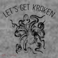 LetS Get Kraken Giant Squid Octopus Funny Pun Toddler Hoodie thumb 2