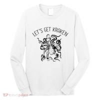 LetS Get Kraken Giant Squid Octopus Funny Pun Long Sleeve Shirt thumb 0