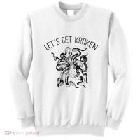LetS Get Kraken Giant Squid Octopus Funny Pun Sweatshirt thumb 0