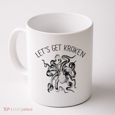 LetS Get Kraken Giant Squid Octopus Funny Pun Coffee Mug