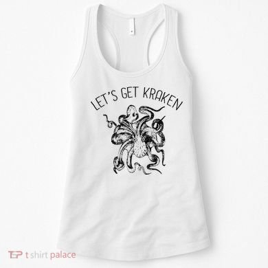 LetS Get Kraken Giant Squid Octopus Funny Pun Women's Tank Top