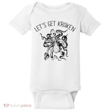 LetS Get Kraken Giant Squid Octopus Funny Pun Baby Bodysuit