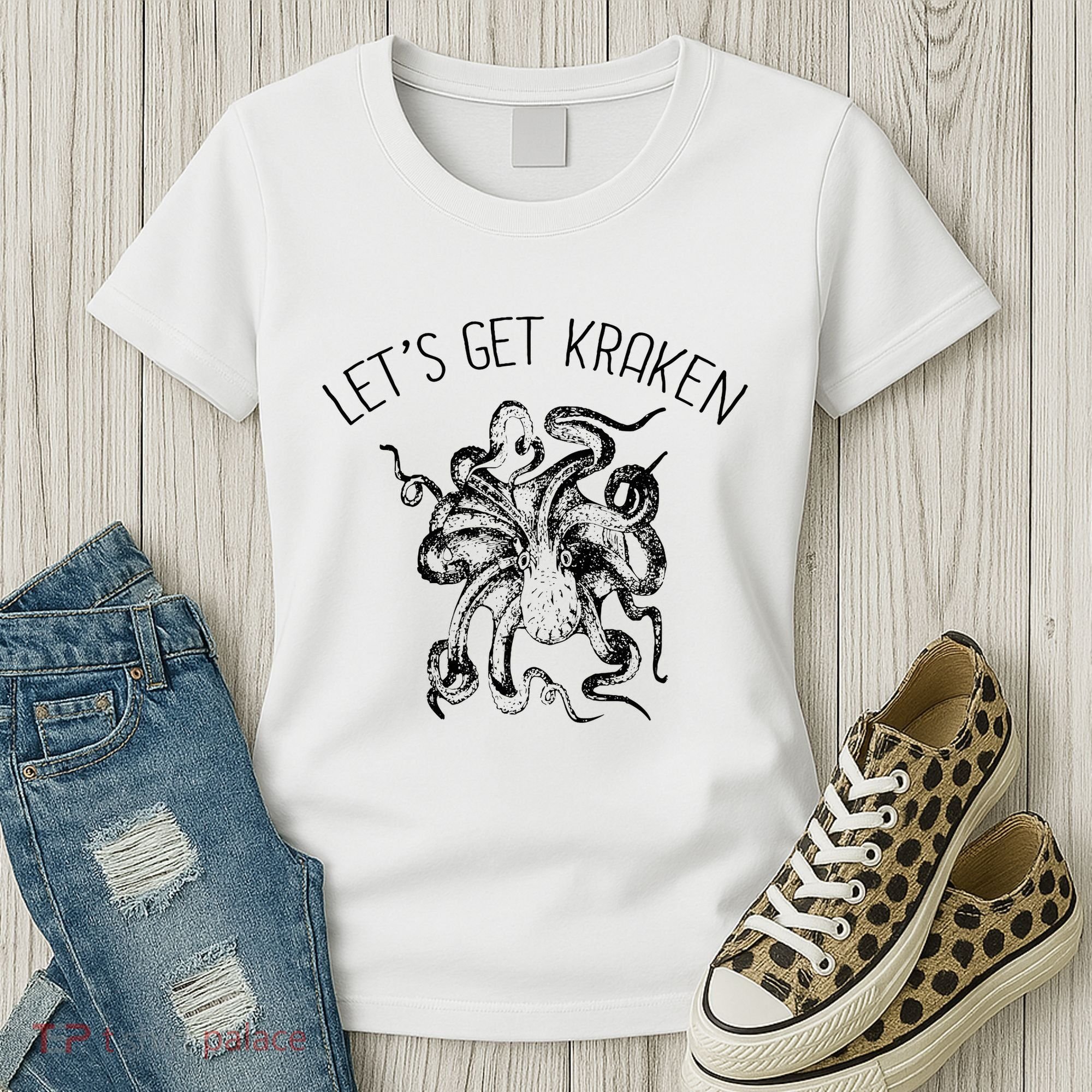 LetS Get Kraken Giant Squid Octopus Funny Pun Women's T-Shirt