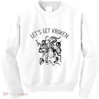 LetS Get Kraken Giant Squid Octopus Funny Pun Kids Sweatshirt thumb 0