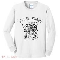 LetS Get Kraken Giant Squid Octopus Funny Pun Kids Long Sleeve Shirt thumb 0