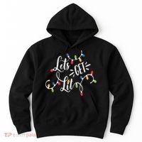 Let's Get Lit Funny Christmas Lights Xmas Maching Pijama TShirt Hoodie thumb 0