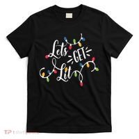 Let's Get Lit Funny Christmas Lights Xmas Maching Pijama TShirt T-Shirt thumb 0