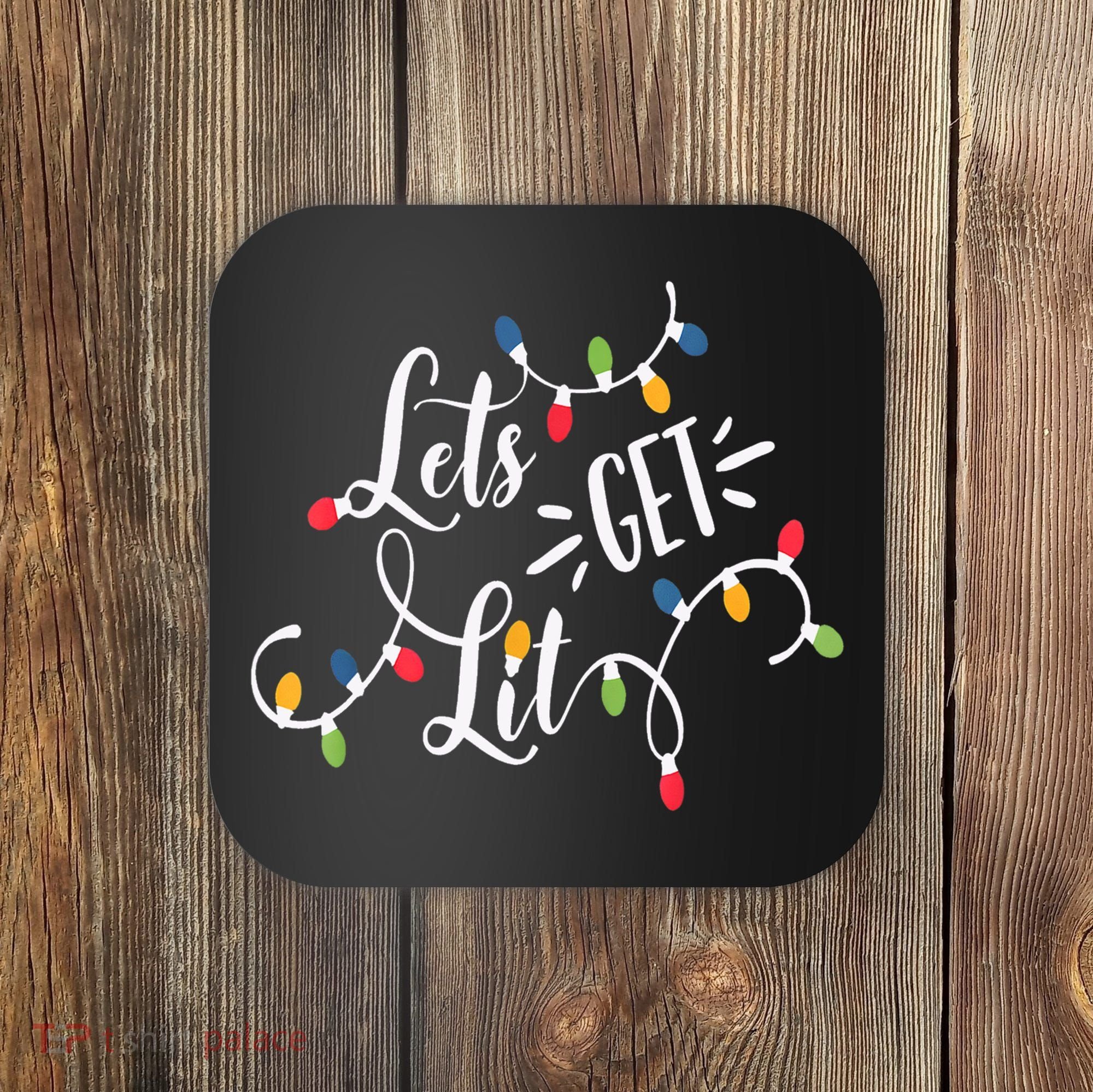 Let's Get Lit Funny Christmas Lights Xmas Maching Pijama TShirt Coaster