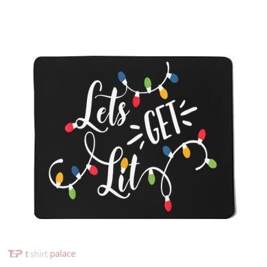 Let's Get Lit Funny Christmas Lights Xmas Maching Pijama TShirt Mousepad