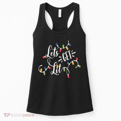 Let's Get Lit Funny Christmas Lights Xmas Maching Pijama TShirt Women's Tank Top