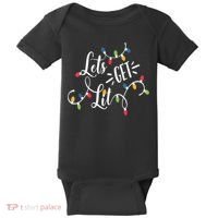 Let's Get Lit Funny Christmas Lights Xmas Maching Pijama TShirt Baby Bodysuit thumb 0