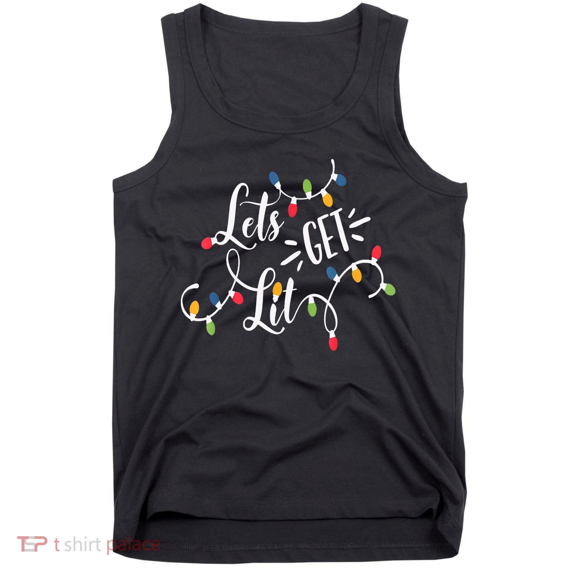 Let's Get Lit Funny Christmas Lights Xmas Maching Pijama TShirt Tank Top
