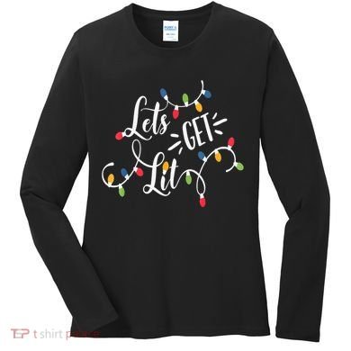 Let's Get Lit Funny Christmas Lights Xmas Maching Pijama TShirt Women's Long Sleeve Shirt