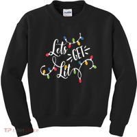Let's Get Lit Funny Christmas Lights Xmas Maching Pijama TShirt Kids Sweatshirt thumb 0