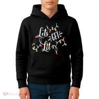Let's Get Lit Funny Christmas Lights Xmas Maching Pijama TShirt Kids Hoodie thumb 4