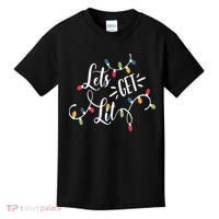 Let's Get Lit Funny Christmas Lights Xmas Maching Pijama TShirt Kids T-Shirt thumb 0