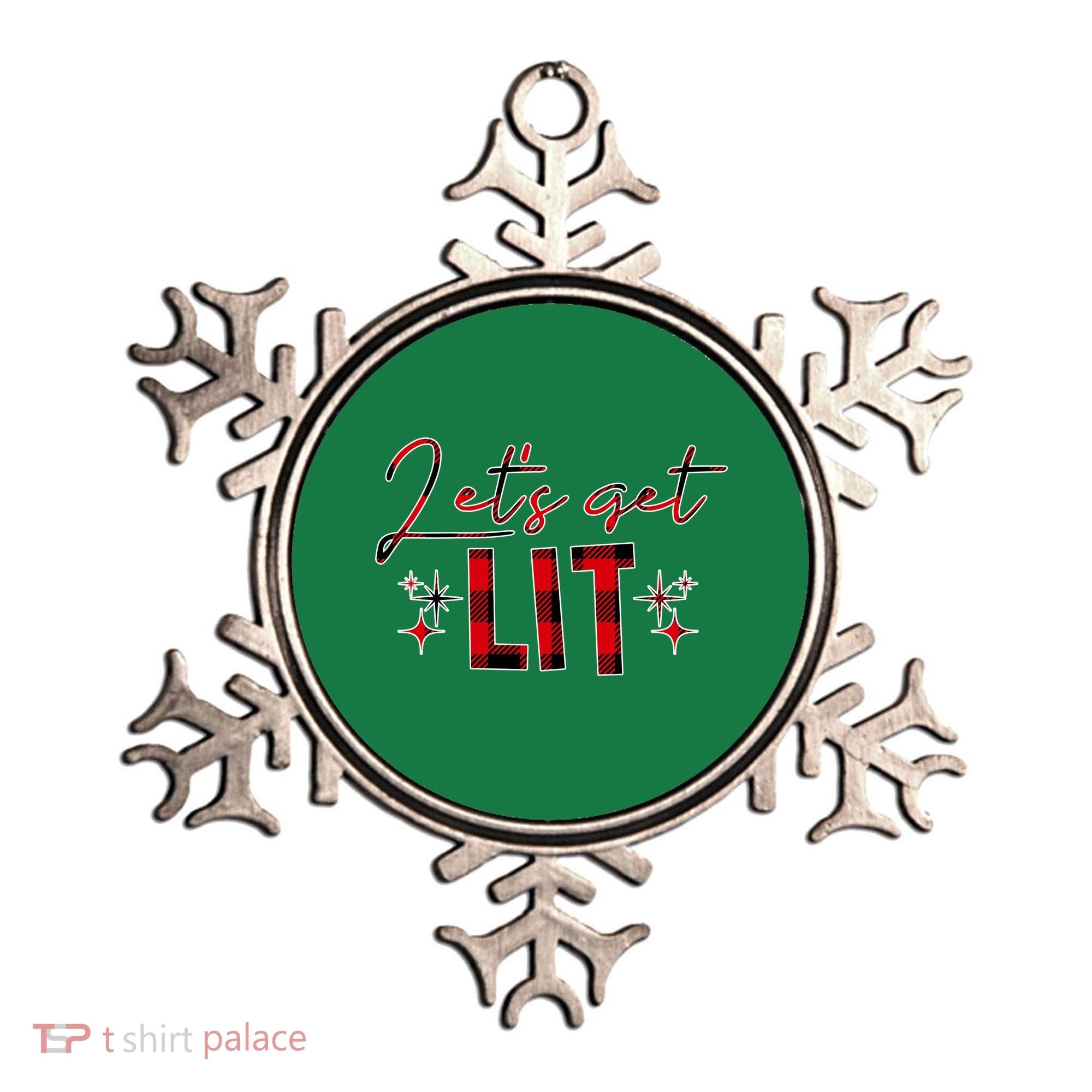 Lets Get Lit Christmas Holiday Party Ornament