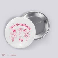 Let's Go Lesbians Subtle Lesbian Live Laugh Lesbian LGBTQ Button thumb 0