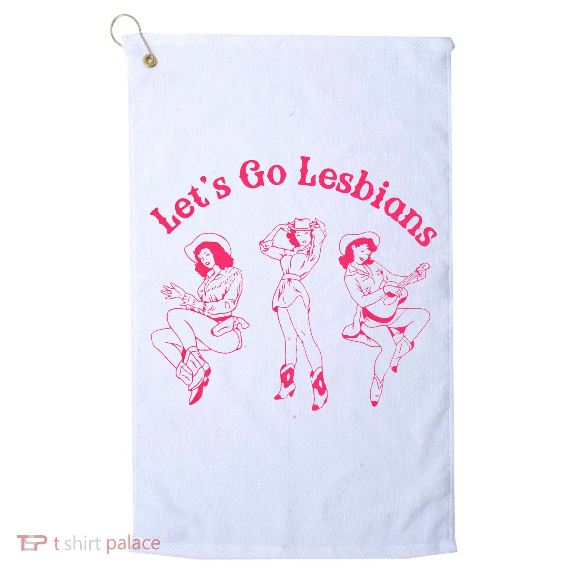 Let's Go Lesbians Subtle Lesbian Live Laugh Lesbian LGBTQ Golf Towel