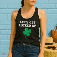 Let's Get Lucked Up Funny St. Saint Patrick's Day Women's Tank Top thumb 2
