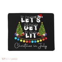 Let's Get Lit Christmas In July Mousepad thumb 0