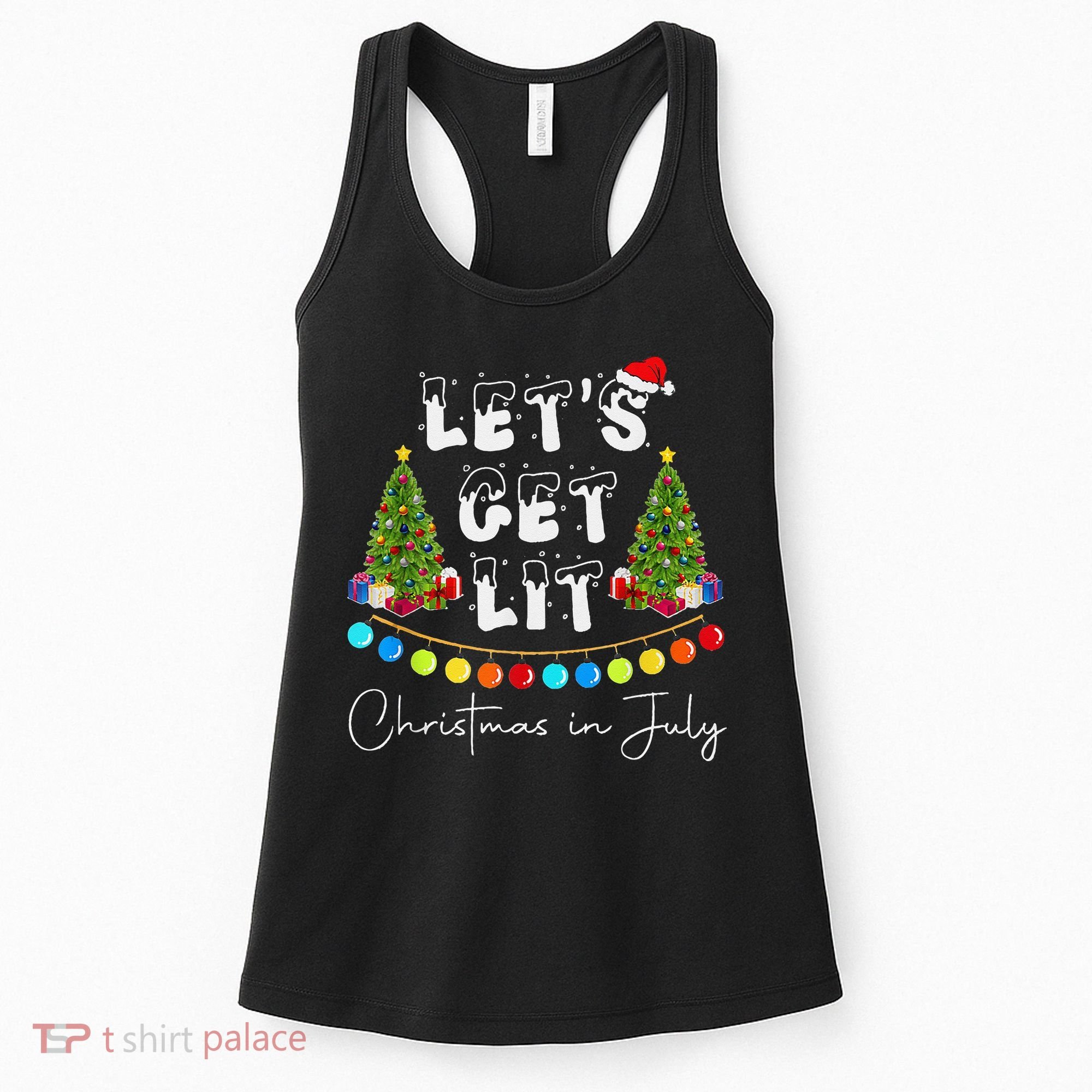 Let's Get Lit Christmas In July Women's Tank Top