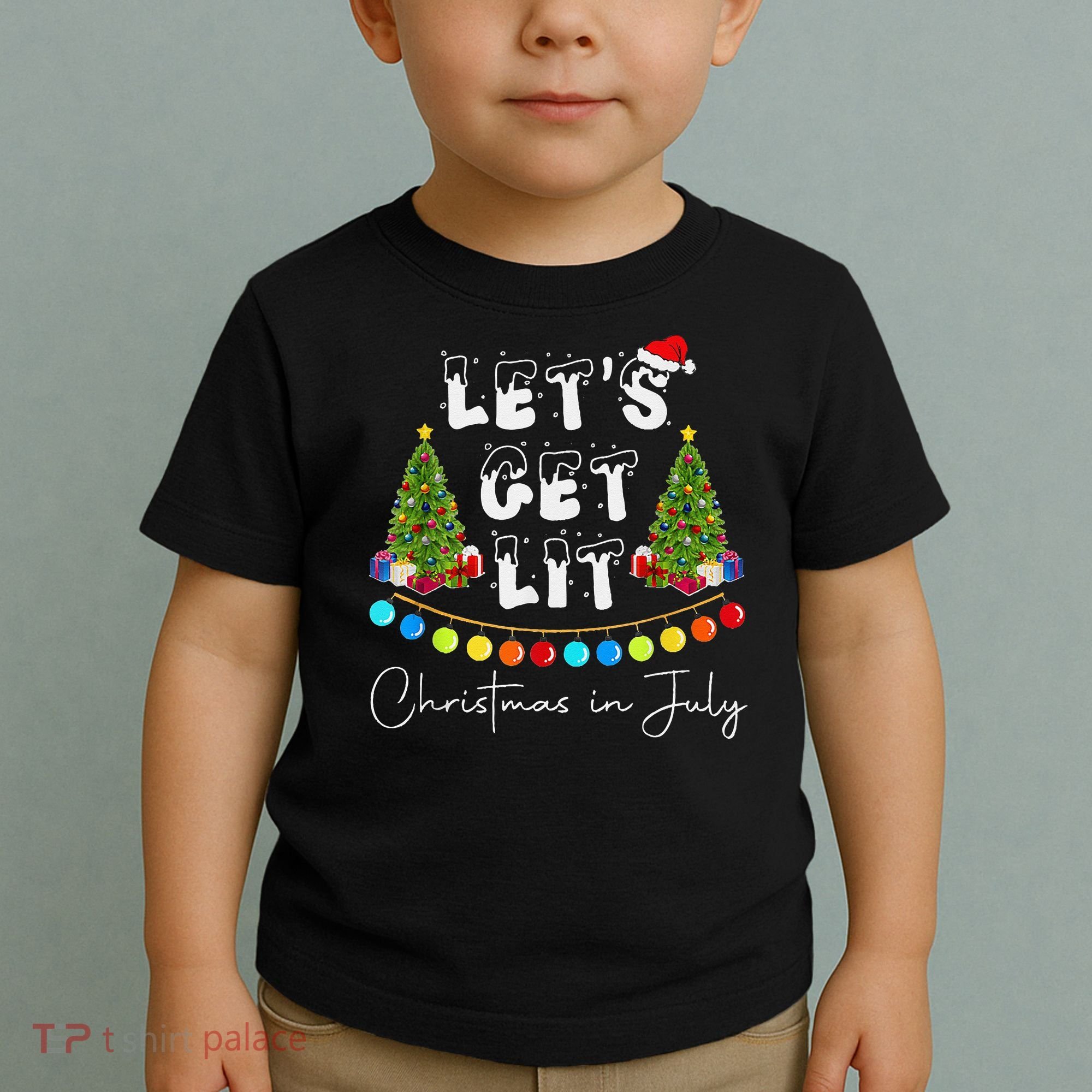 Let's Get Lit Christmas In July Toddler T-Shirt