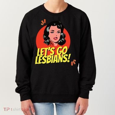 LetS Go Lesbians! Retro Lesbian Subtle Lesbian Women's Sweatshirt