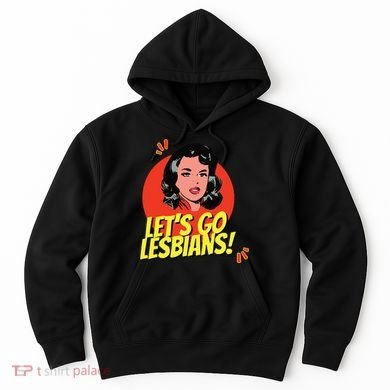 LetS Go Lesbians! Retro Lesbian Subtle Lesbian Hoodie