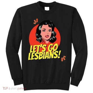 LetS Go Lesbians! Retro Lesbian Subtle Lesbian Sweatshirt