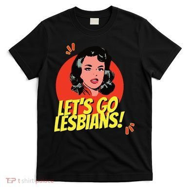 LetS Go Lesbians! Retro Lesbian Subtle Lesbian T-Shirt