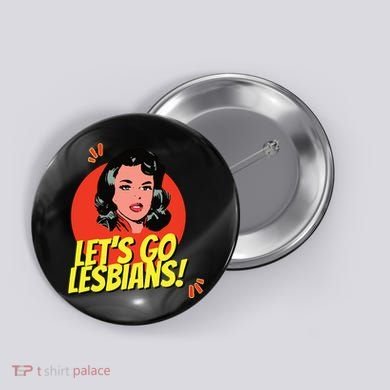 LetS Go Lesbians! Retro Lesbian Subtle Lesbian Button